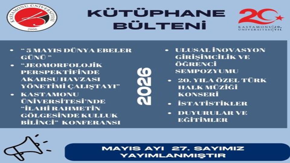 Kastamonu Üniversitesi Kütüphane Bülteni Sayı 27 Mayıs 2026